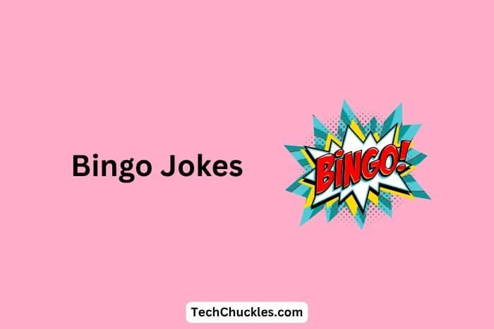 Bingo Jokes That Will Have You Laughing Every Number Called